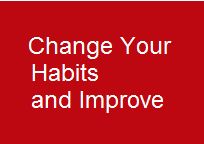 Change Your Habits